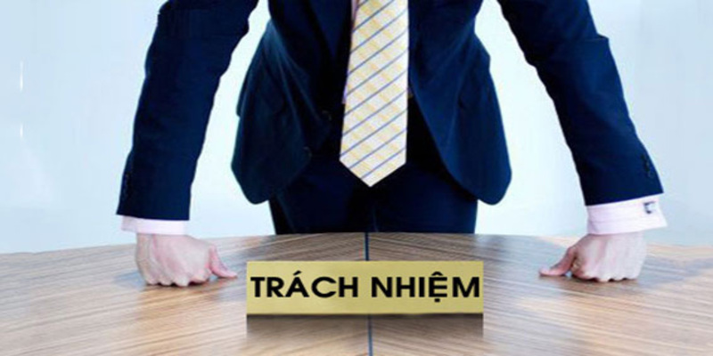  Mỗi thành viên nhà cái phải có trách nhiệm với miễn trừ trách nhiệm