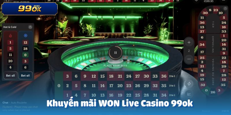 Khuyến mãi hấp dẫn tại WON Live Casino trên 99ok