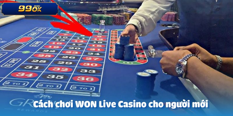 Cách tham gia sảnh WON Live Casino cho người chơi mới