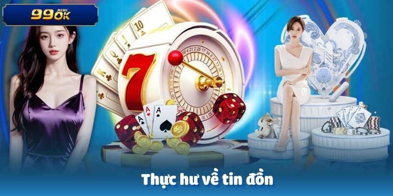Thực hư về tin đồn nhà cái 99OK chúng tôi có thế lực bảo kê đằng sau