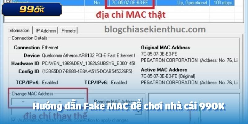 Hướng dẫn Fake MAC để chơi nhà cái 99OK