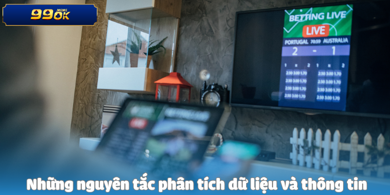 Những nguyên tắc phân tích dữ liệu và thông tin