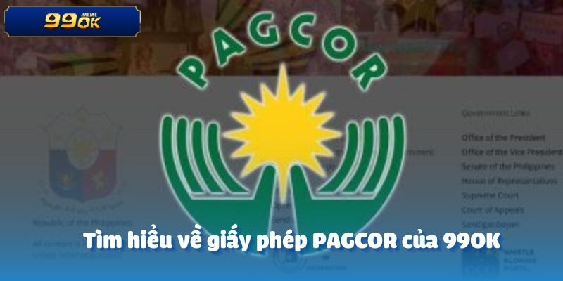 Tìm hiểu về giấy phép PAGCOR của 99OK