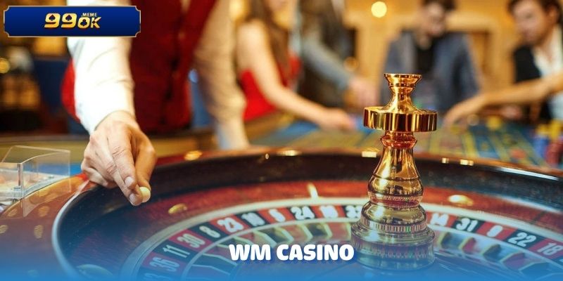 WM CASINO